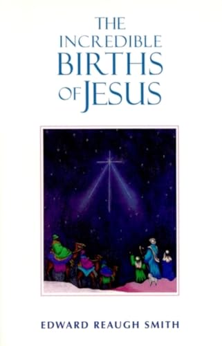 Beispielbild fr The Incredible Births of Jesus zum Verkauf von SecondSale