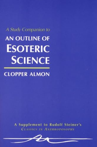 Stock image for A Study Companion to an Outline of Esoteric Science for sale by Books From California