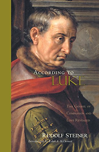 9780880104883: According to Luke: The Gospel of Compassion and Love Revealed (CW 114)