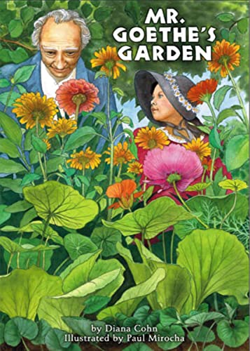 Beispielbild fr Mr. Goethe's Garden zum Verkauf von Russell Books