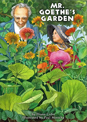 Stock image for Mr. Goethe's Garden for sale by Wonder Book