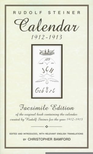 9780880105347: Calender of the Soul: Facsimile Edition of the Original Book Containing the Calender Created by Rudolf Steiner for the Year 1912-1913