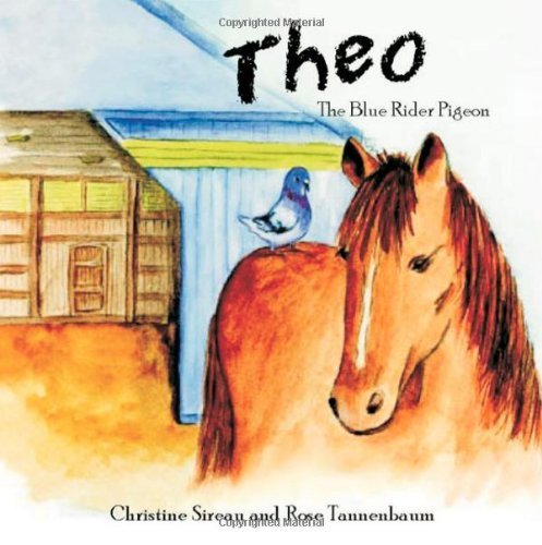 Imagen de archivo de Theo: The Blue Rider Pigeon a la venta por ThriftBooks-Atlanta