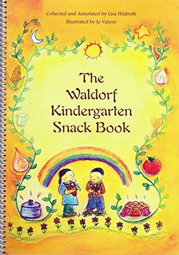 Beispielbild fr Waldorf Kindergarten Snack Book zum Verkauf von Monster Bookshop