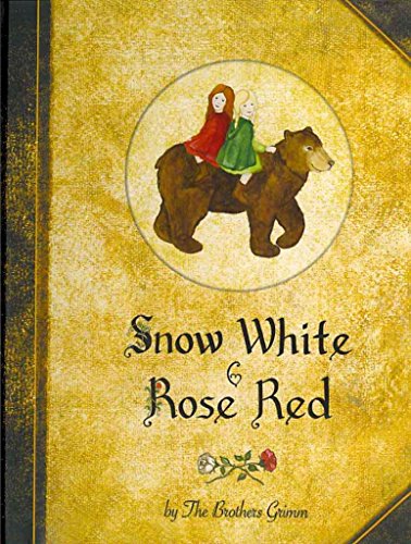 Imagen de archivo de Snow White and Rose Red: A Grimms' Fairy Tale a la venta por ThriftBooks-Dallas