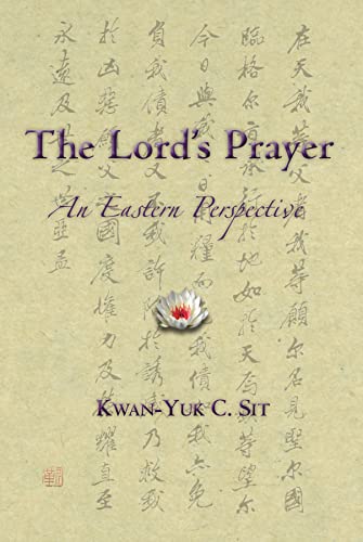 Beispielbild fr The Lord's Prayer: An Eastern Perspective zum Verkauf von Books From California