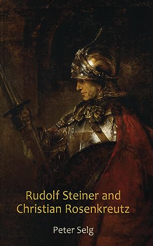 Stock image for Rudolf Steiner and Christian Rosenkreutz for sale by Revaluation Books