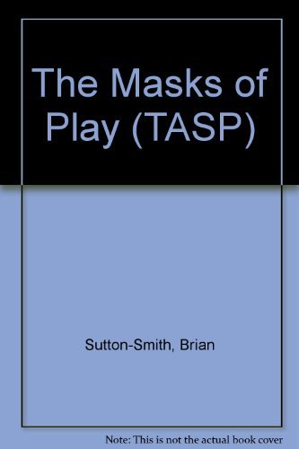 Imagen de archivo de The Masks of Play a la venta por Better World Books