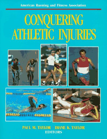 Beispielbild fr Conquering Athletic Injuries zum Verkauf von Better World Books: West