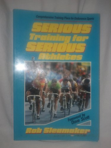 Beispielbild fr Serious Training for Serious Athletes zum Verkauf von Wonder Book