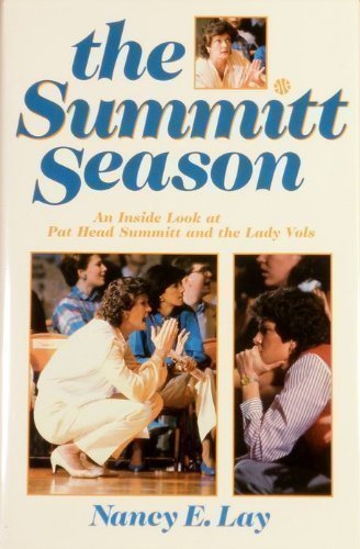 Beispielbild fr The Summitt Season zum Verkauf von Wonder Book
