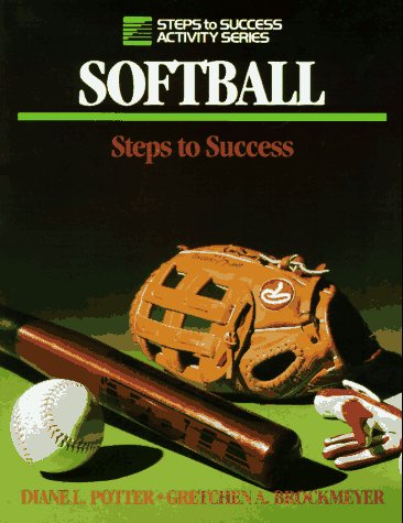 9780880113588: Softball (Steps to Success S.)