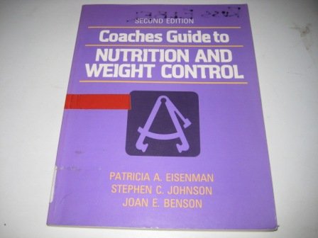 Imagen de archivo de Coaches Guide to Nutrition and Weight Control a la venta por Better World Books