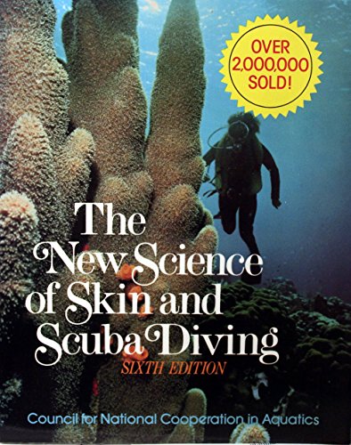 Stock image for the New Science of Skin and Scuba Diving for sale by Lowry's Books