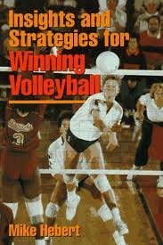 Beispielbild fr Insights and Strategies for Winning Volleyball zum Verkauf von ThriftBooks-Dallas