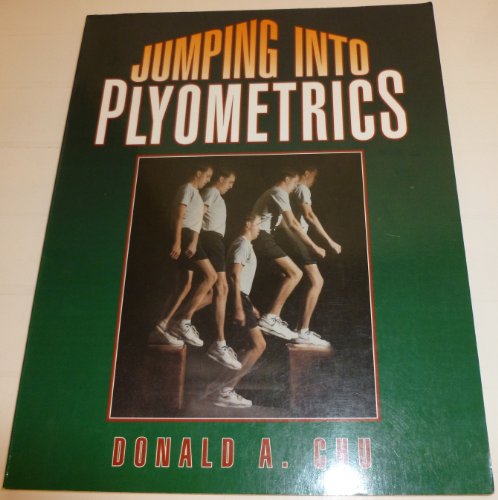 Beispielbild fr Jumping into Plyometrics zum Verkauf von Wonder Book