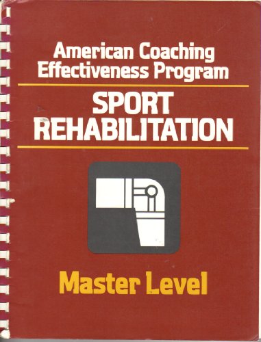 Imagen de archivo de Sport Rehabilitation Study Guide/With Sport Rehabilitation Workbook (Acep Master Level) a la venta por RiLaoghaire