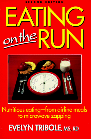 9780880114523: Eating on the Run