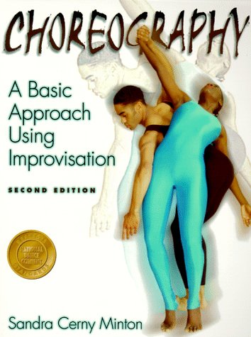 Beispielbild für Choreography: A Basic Approach Using Improvisation zum Verkauf von Wonder Book