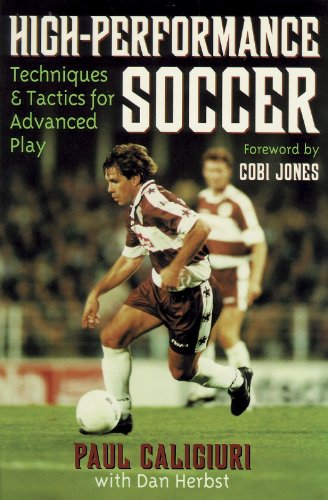 9780880115520: High-performance Soccer: Techniques and Tactics for Advanced Play