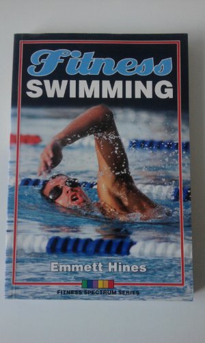 Imagen de archivo de Fitness Swimming (Fitness Spectrum Series) a la venta por SecondSale