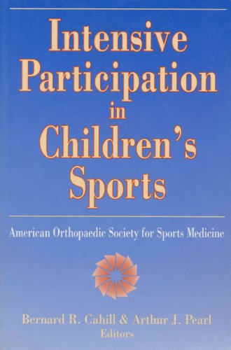 Beispielbild fr Intensive Participation in Children's Sports zum Verkauf von Goldstone Books