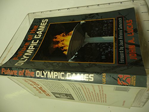 Imagen de archivo de Future of the Olympic Games a la venta por Better World Books: West