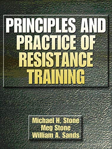 Stock image for Principles and Practice of Resistance Training for sale by WorldofBooks