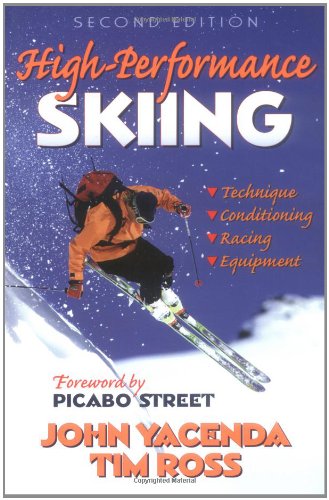Beispielbild fr High-Performance Skiing-2nd zum Verkauf von Wonder Book