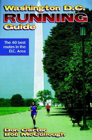 9780880117265: Washington D.C. Running Guide (City Running Guide Series)