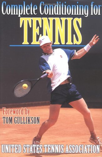 Beispielbild fr Complete Conditioning For Tennis zum Verkauf von Wonder Book