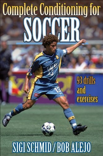 9780880118293: Complete Conditioning for Soccer (Complete Conditioning for Sports Series)