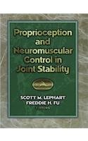 9780880118644: Proprioception and Neuromuscular Control in Joint Stability