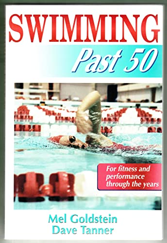 Stock image for Swimming Past 50 for sale by ThriftBooks-Atlanta