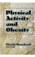 Physical Activity and Obesity (9780880119092) by Bouchard, Claude