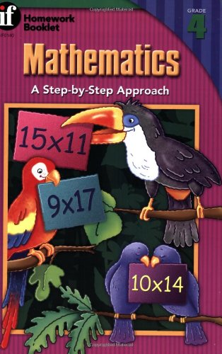 9780880124553: Mathematics, a Step-By-Step Approach Homework Booklet, Grade 4 (Homework Booklets)