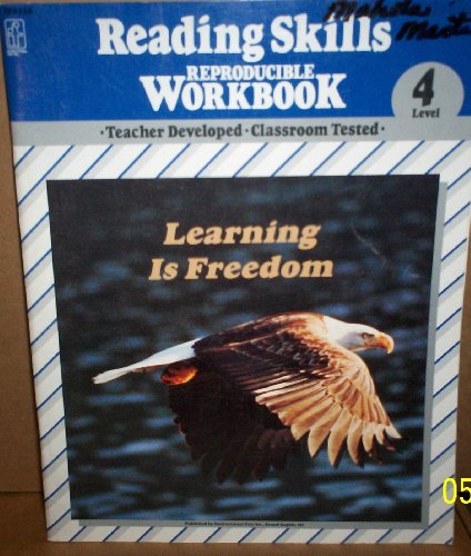 READING SKILLS Reproducible Workbook Level 4 'Learning is Freedom'
