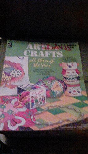 Arts & Crafts All Through the Year (9780880127394) by Fairfax, Barbara; Williams, Rozanne Lanczak
