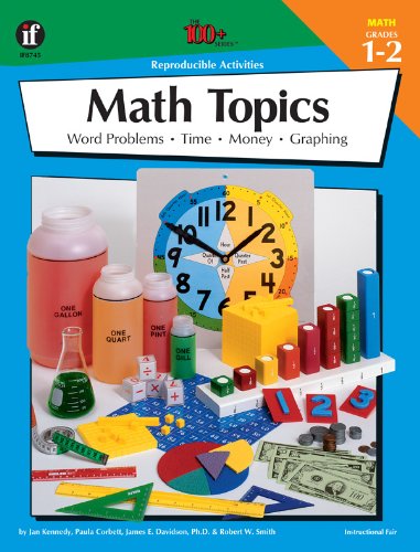 Math Topics, Grades 1-2 (9780880129091) by Davidson, James E.; Kennedy, Jan; Corbett, Paula; Smith, Robert W.