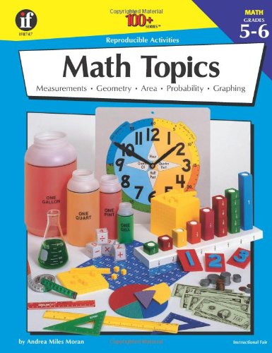 9780880129114: Math Topics, Grades 5 to 6: Measurements, Geometry, Area, Probabilty, Graphing