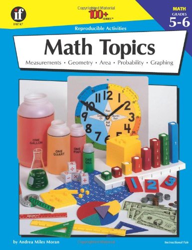 The 100+ Series Math Topics, Grades 5-6 (9780880129114) by Davidson, James E.; Kennedy, Jan; Corbett, Paula; Smith, Robert W.