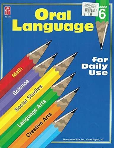 Stock image for Oral Language for Daily Use, Grade 6 for sale by HPB Inc.