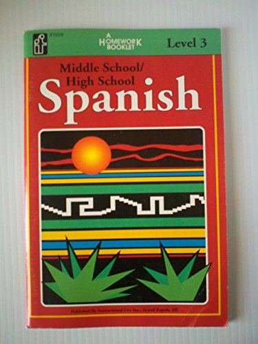 9780880129893: Spanish Homework Booklet, Middle School / High School, Level 3 (Spanish and English Edition)