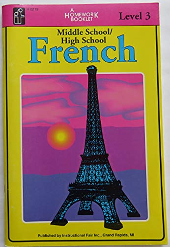 Stock image for French, Level 3 : Middle School and High School for sale by Better World Books