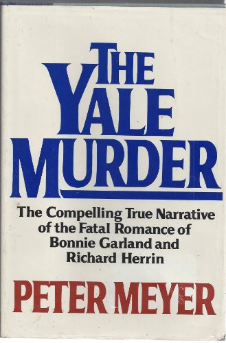 Beispielbild fr The Yale Murder zum Verkauf von Better World Books