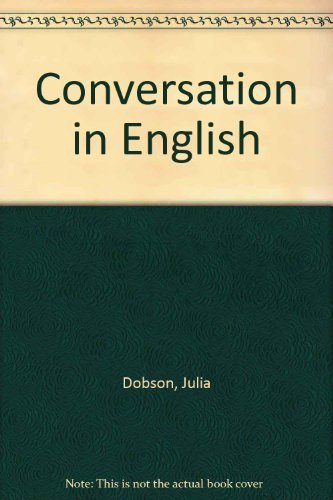 Stock image for Conversation in English for sale by ThriftBooks-Dallas