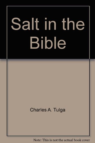 Stock image for Salt in the Bible for sale by ThriftBooks-Dallas