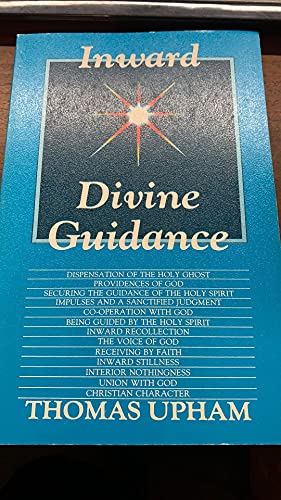 Imagen de archivo de INWARD DIVINE GUIDANCE a la venta por Neil Shillington: Bookdealer/Booksearch