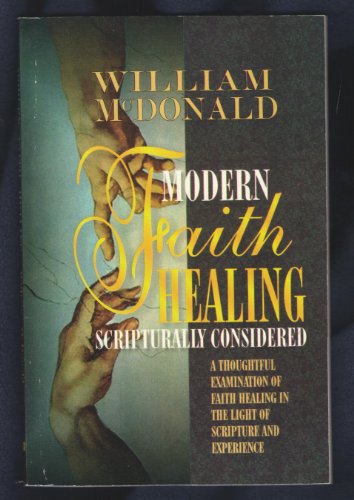 Stock image for MODERN FAITH HEALING for sale by Neil Shillington: Bookdealer/Booksearch