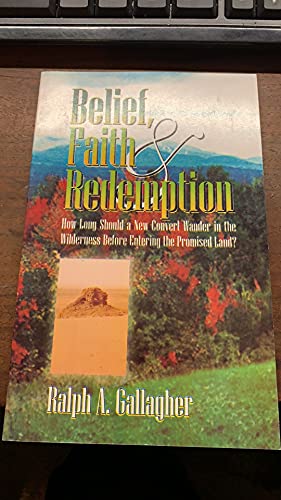 Stock image for Belief, faith and redemption for sale by Better World Books